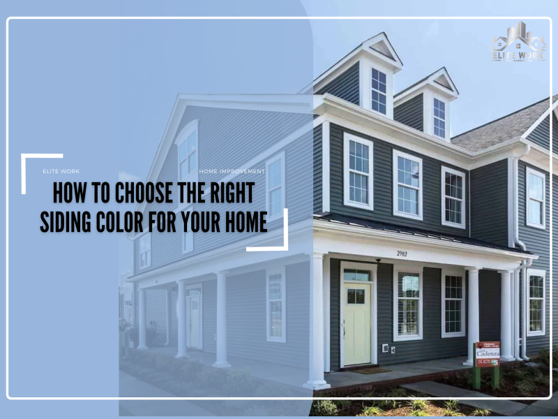 Unveiling Elegance: A Guide to Choosing the Perfect Siding Color for Your Home