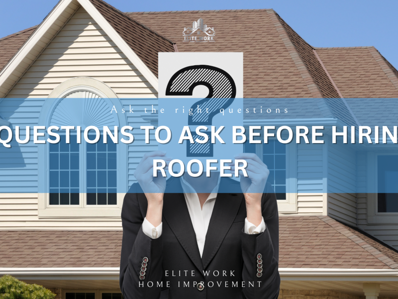 10 Questions to Ask Before Hiring a Roofer