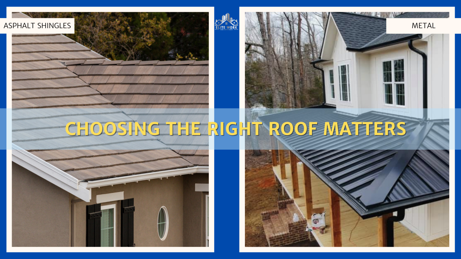 Asphalt Shingles vs. Metal Roofing: Which One is Right for You?