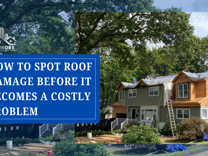 How to Spot Roof Damage Before It Becomes a Costly Problem