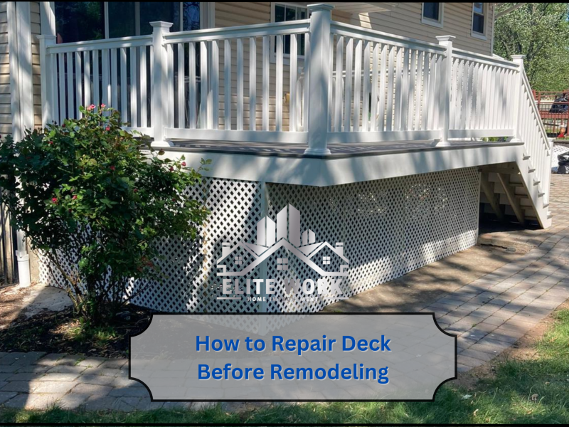 How to Repair Your Clifton, NJ Deck Before Remodeling
