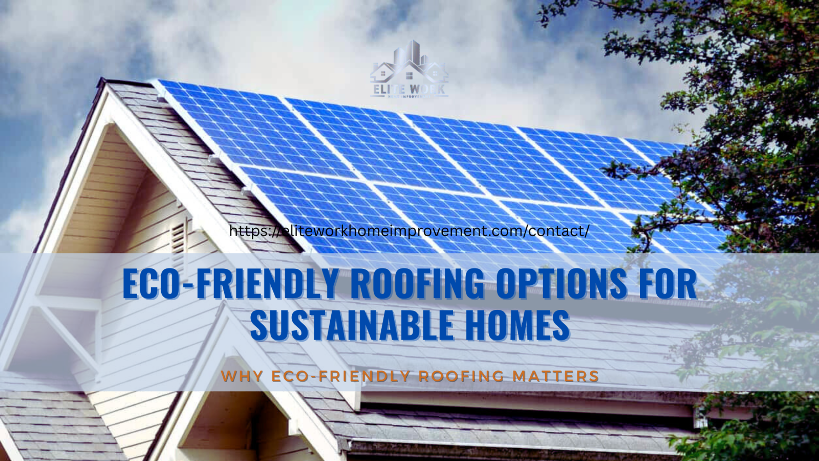 Eco-Friendly Roofing Options for Sustainable Homes