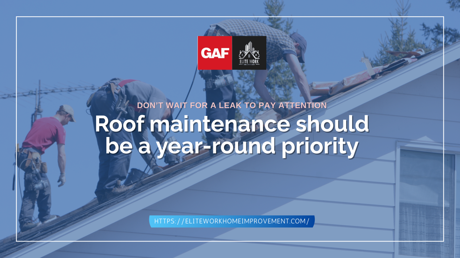 Why Roof Maintenance Should Be a Year-Round Priority