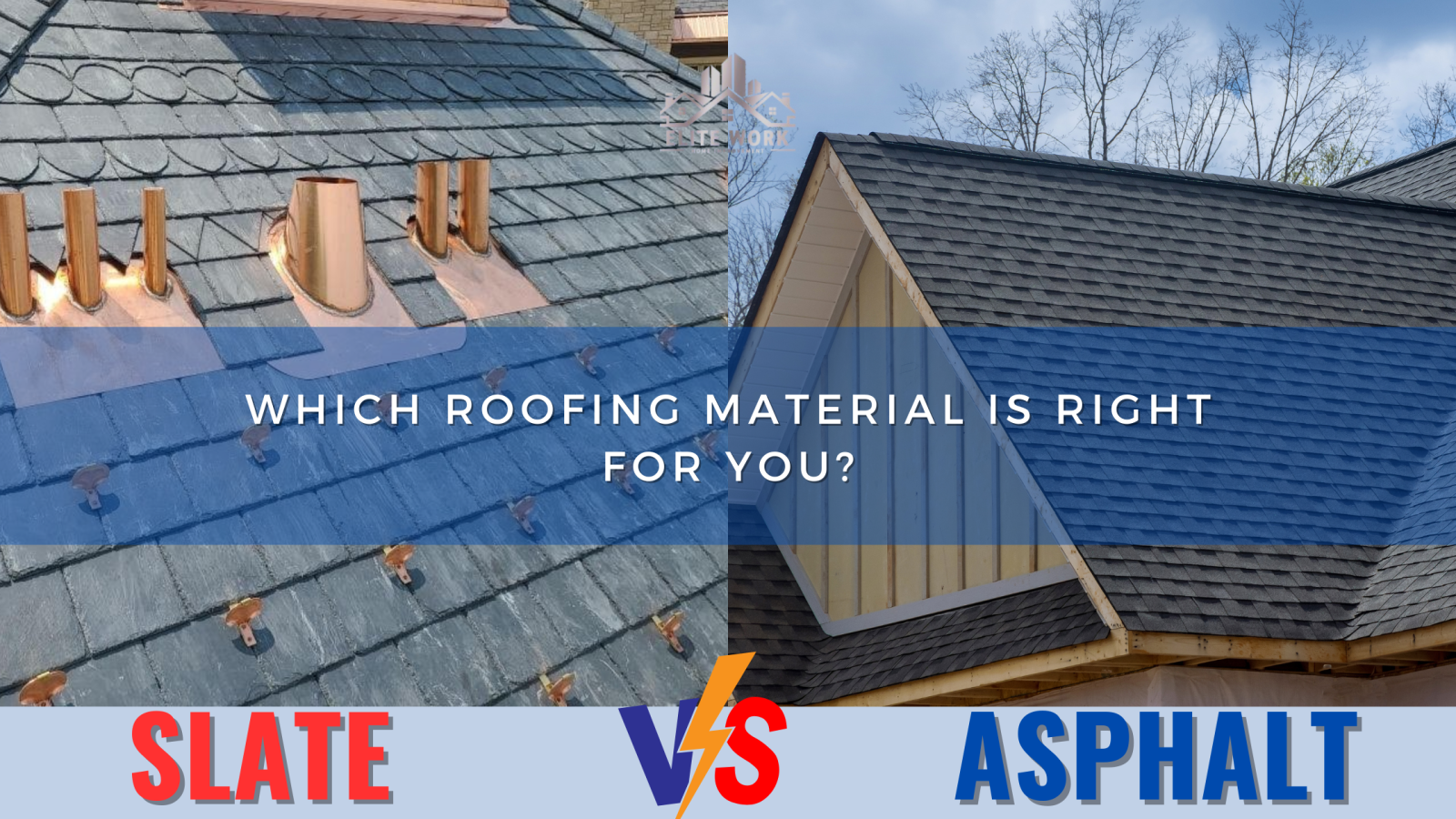 Slate vs. Asphalt: Which Roofing Material is Right for You?