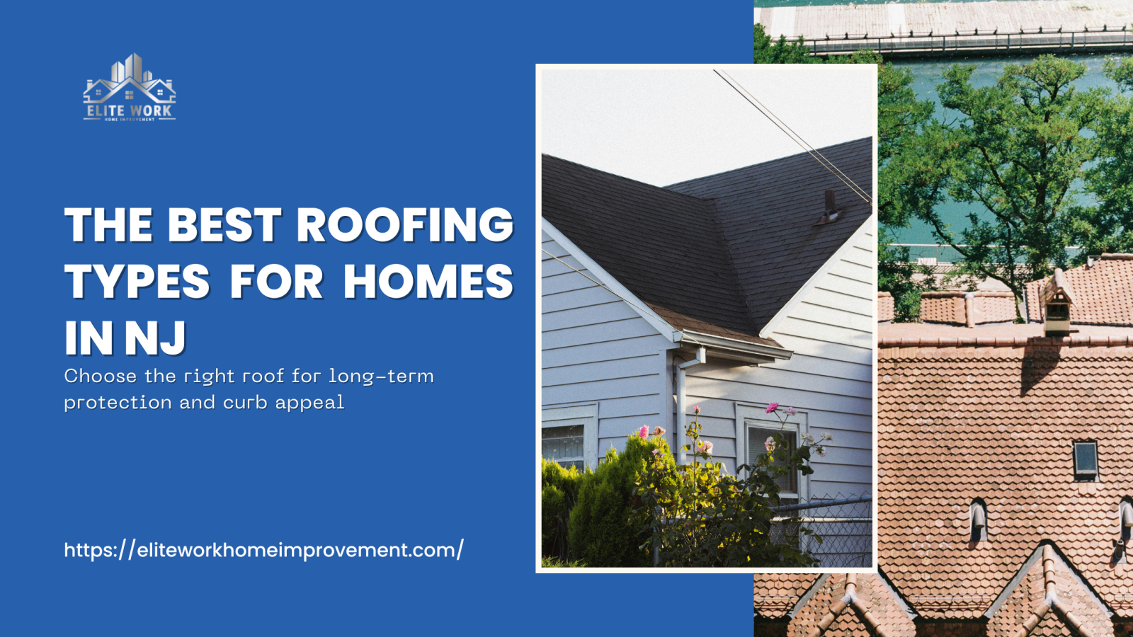 The Best Roofing Types for Homes in NJ
