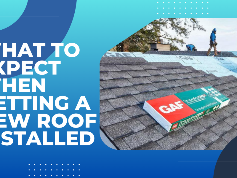 What to Expect When Getting a New Roof Installed