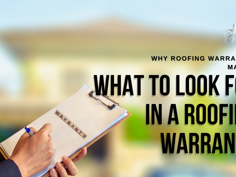 What to Look for in a Roofing Warranty