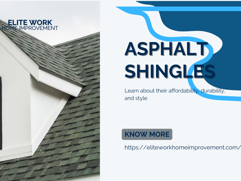 Why Asphalt Shingles Are the Most Popular Roofing Choice