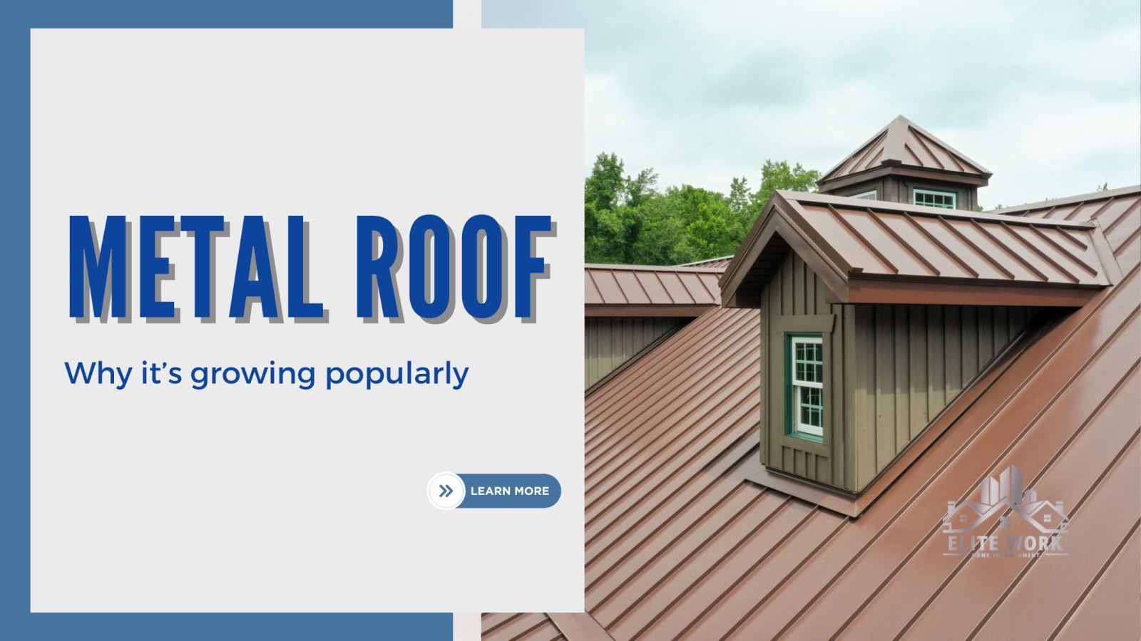 Why Metal Roofs Are Growing in Popularity