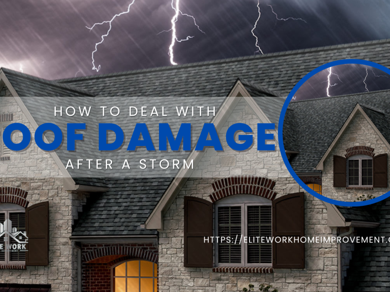 How to Deal with Roof Damage After a Storm