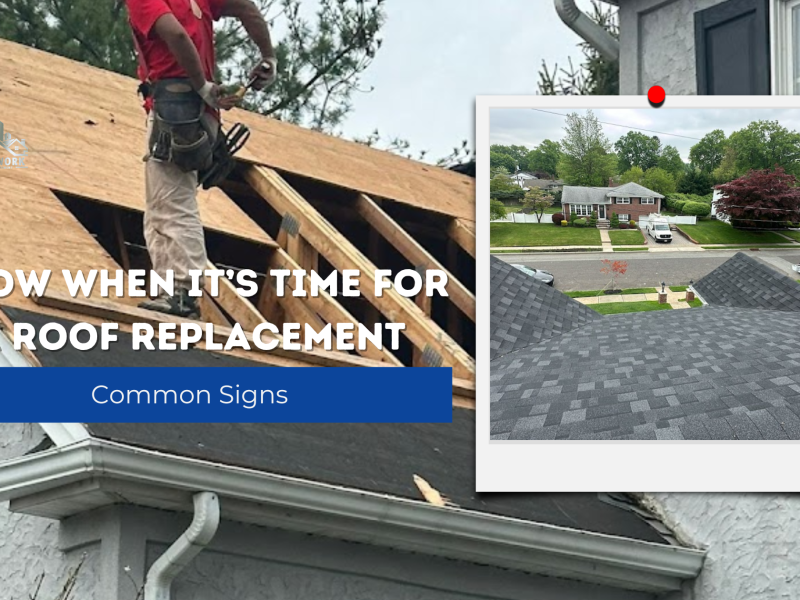 How to Know When It’s Time for a Roof Replacement